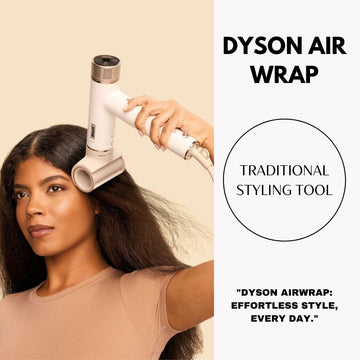 Dyson Airwrap vs. Traditional Styling Tools: Which One Reigns Supreme?